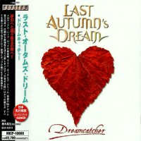 Last Autumn\'s Dream - Dreamcatcher (Japanese Ed.) (2009)