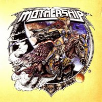 Mothership - Mothership II (2014)