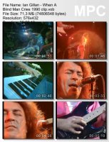 Клип Ian Gillan - When A Blind Man Cries (1990)