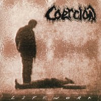 Coercion - Lifework (2003)