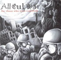 All Out War - For Those Who Were Crucified (1998)