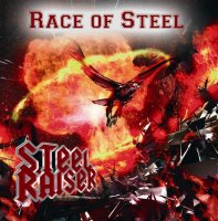 Steelraiser - Race Of Steel (2008)