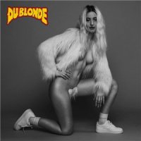 Du Blonde - Welcome Back to Milk (2015)