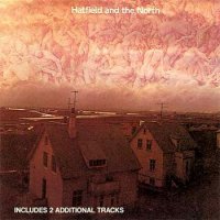 Hatfield And The North - Hatfield And The North (1974)