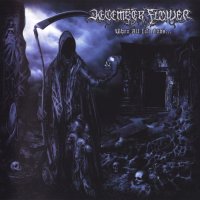 December Flower - When All Life Ends (2011)  Lossless