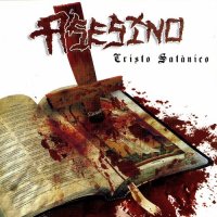 Asesino - Cristo Satanico (2006)