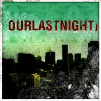 Our Last Night - Building Cities From Scratch (2005)