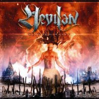 Hevilan - Blinded Faith (2006)