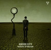 Wrong City - Induction Of Otherside (2014)