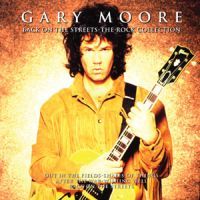Gary Moore - Back On The Streets - The Rock Collection (2003)