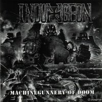 Indungeon - Machinegunnery Of Doom (1997)