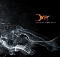 Oxist - Unveiling the Shadow World (2010)