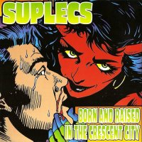 Suplecs - Wrestlin\' With My Lady Friend (2000)