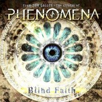 The Creator Of Phenomena - Blind Faith (2010)