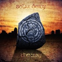 Solar Deity - The Way (2011)