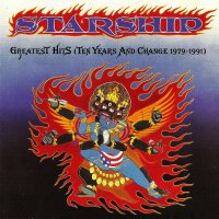 Starship - Greatest Hits (Ten Years And Change 1979-1991) (1991)