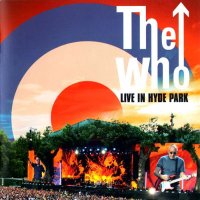 The Who - Live In Hyde Park (2015)