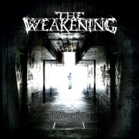 The Weakening - Chains Of Plato (2012)