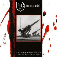 Diabolicum - The Dark Blood Rising (The Hatecrowned Retaliation) (2001)