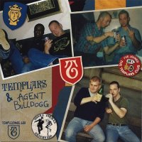 Templars, Agent Bulldogg - Split EP (2013)