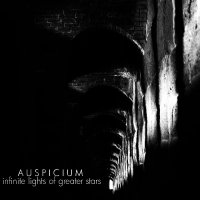 Auspicium - Infinite Lights Of Greater Stars (2011)