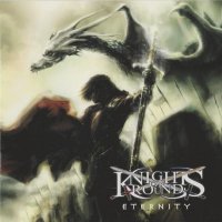 Knights Of Round - Eternity (2007)