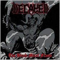 Decayed - The Black Metal Flame (2008)