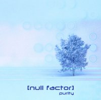 Null Factor - Purity (2004)