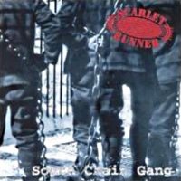 Scarlet Runner - South Chain Gang (1996)