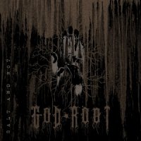 God Root - Salt and Rot (2017)