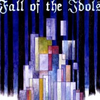 Fall Of The Idols - The Séance (2008)