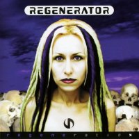 Regenerator - Regenerated X (2003)