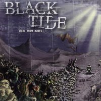 Black Tide - Light From Above (2008)