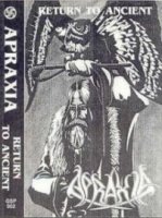 Apraxia - Return To Ancient (1996)