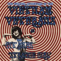 The Further Adventures Of The Vietnam Veterans As The Gitanes - Strange Girl (2009)