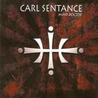 Carl Sentance - Mind Doctor (2009)