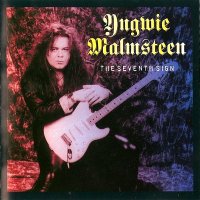 Yngwie Malmsteen - The Seventh Sign (1994)