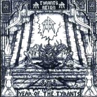 Tyrant\'s Reign - Year Of The Tyrants (1987)