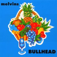 Melvins - Bullhead (1991)