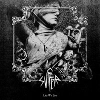 Svffer - Lies We Live (2014)