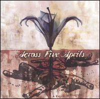 Across Five Aprils - A Tragedy In Progress (2003)
