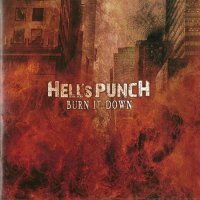 Hell\'s Punch - Burn it Down (2016)