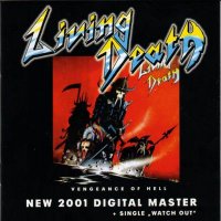 Living Death - Vengeance of Hell [Remastered and reissued 2001] (1984)  Lossless