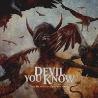 Devil You Know - The Beauty Of Destruction (2014)  Lossless