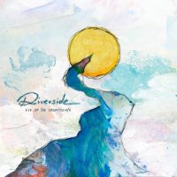 Riverside - Eye Of The Soundscape (2016)