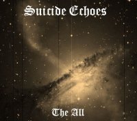 Suicide Echoes - The All (2014)