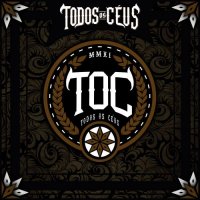 Todos Os Céus - Toc (2017)