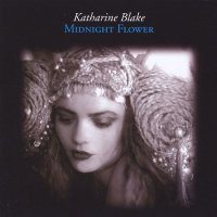 Katharine Blake - Midnight Flower (2007)