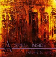 A Spell Inside - Return To Grey (1995)