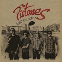 The Pistones - Eyes Over The City (2013)